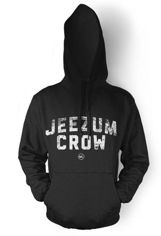 Jeezum Crow Hoodie