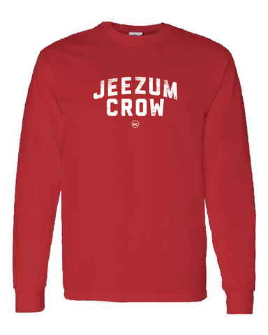 Jeezum Crow Long Sleeve