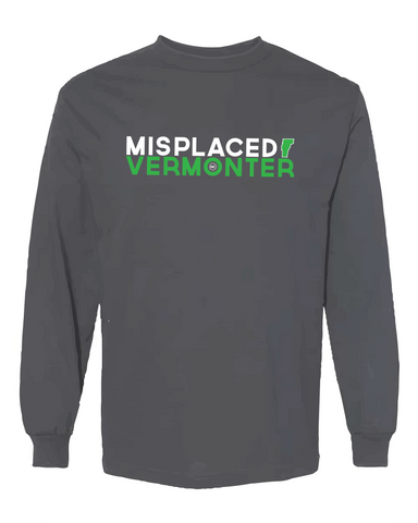 Misplaced Vermonter Long Sleeve