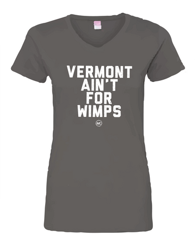 Vermont Ain't for Wimps V-Neck