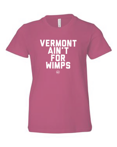 Vermont Ain't for Wimps Youth